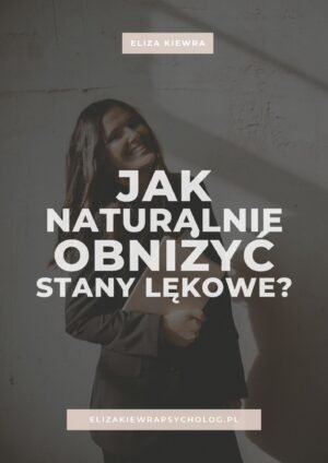 Jak naturalnie obniżyć stany lękowe